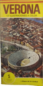 Verona. Guía con 137 Ilustraciones A Color