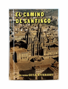 El Camino De Santiago