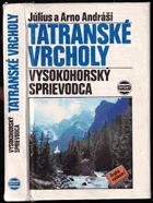 Tatranské vrcholy VČETNĚ PŘÍLOH Vysohorský sprievodca