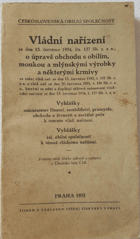 Vládní nařízení ze dne 13. července 1934, čís. 137 Sb. z. a n., o úpravě obchodu s ...