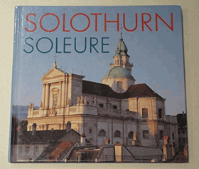 Solothurn Soleure.