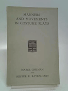 Manners and Movements in costume Plays