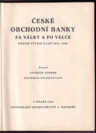 České obchodní banky za války a po válce