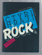 Čtyři hrají rock - jasná zpráva o skupině Olympic