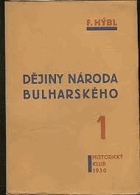 Dějiny národa bulharského 1