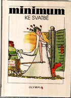 Minimum ke svatbě