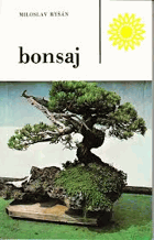 Bonsaj. Bonsai