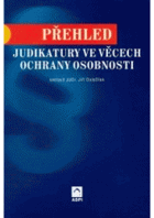 Přehled judikatury ve věcech ochrany osobnosti