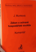 Zákon o ochraně hospodářské soutěže - komentář