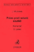 Právo proti nekalé soutěži - komentář