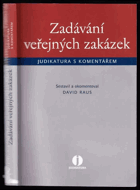 Zadávání veřejných zakázek - judikatura s komentářem