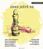 Dnes ještě ne