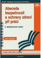 Abeceda bezpečnosti a ochrany zdraví při práci