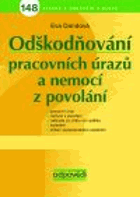 Odškodňování pracovních úrazů a nemocí z povolání