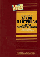 Zákon o loteriích a jiných podobných hrách - s poznámkami a souvisícími předpisy