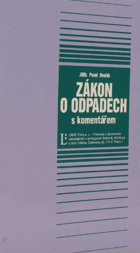 Zákon o odpadech - s komentářem LINDE