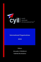 CYIL Czech Yearbook of International Law. International Organisations, 2018 - Volume IX