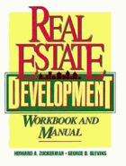 Real estate development workbook and manual