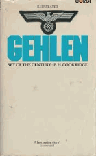 Gehlen - spy of the century