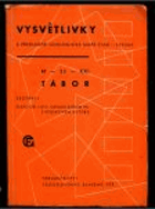 Vysvětlivky k Přehledné geologické mapě ČSSR 1:200000, M-33-XXI, Tábor+ VČ.MAPY!!