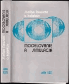 Modelovanie a simulácia - celoštátna vysokoškolská učebnica pre elektrotechnické, matem.-fyz ...