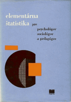 Elementárna štatistika - pre psychológov, sociológov a pedagógov