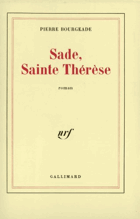 Sade, sainte Thérese - roman