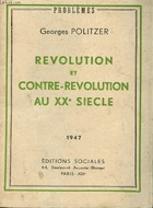 Révolution et contre-révolution au XXème siècle