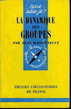 La dynamique des groupes