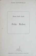 Folie robot (Poètes contemporains)