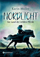 Nordlicht, Band 01 - Im Land der wilden Pferde