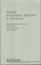 České soudobé dějiny v diskusi