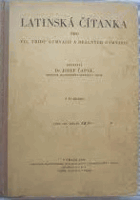 Latinská čítanka - pro VII. třídu gymnasií a reálných gymnasií