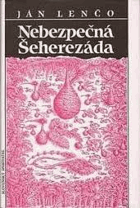 Nebezpečná Šeherezáda VĚNOVÁNÍ AUTORA!!