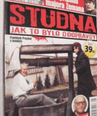 Studna - jak to bylo doopravdy? BLESK(30 případů majora Zeman)