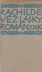 Věž lásky 1 OBÁLKA ANI PŘEBAL NEJSOU SOUČÁSTÍ TÉTO KNIHY