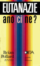 Eutanazie Ano či ne?