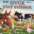 Dvůr plný zvířátek