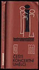 Čeští koncertní umělci - Instrumentalisté. N-Z