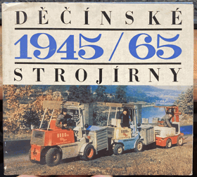 Děčínské strojírny 1945-1965