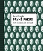 PRVNÍ POKUS šest divadelních povídek