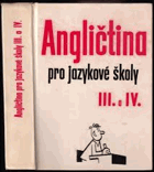 Angličtina pro jazykové školy 3-4