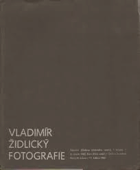 Vladimír Židlický - fotografie, Hodonín (Galerie výtvarného umění) 7. března-3. dubna 1980