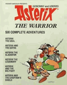 Asterix the Warrior - Six Complete Adventures