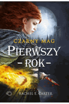 Pierwszy rok. Czarny Mag. Tom 1