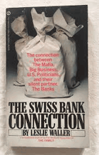 The Swiss Bank Connection