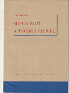 Slovo Boží a tvořící člověk