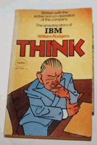 Think - A Biography of the Watsons and I.B.M.