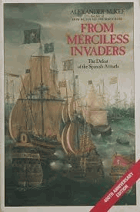 From Merciless Invaders - The Defeat of the Spanish Armada