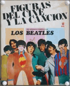 LOS BEATLES. Una biografia completa. Figuras del cine y la canción.